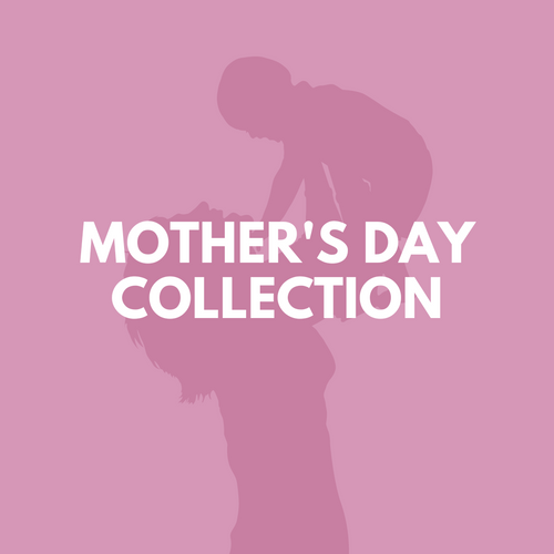 Mother's Day Collection